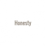Honesty | Staprans Design